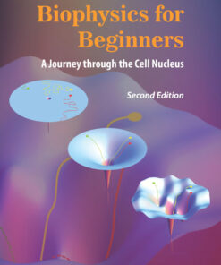 Biophysics for Beginners - 2nd Edition