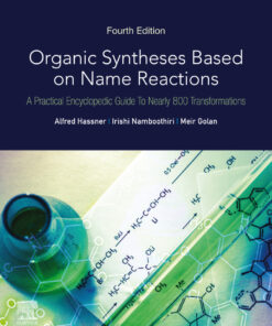 Organic Syntheses Based on Name Reactions - 4th Edition