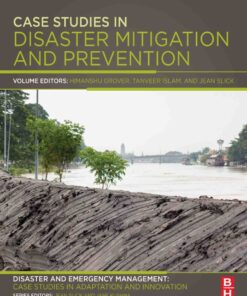 Case Studies in Disaster Mitigation and Prevention - 1st Edition