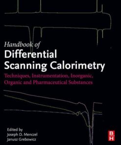 Handbook of Differential Scanning Calorimetry - 1st Edition