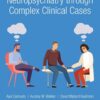 Principles of Pediatric Neuropsychiatry through Complex Clinical Cases - 1st Edition