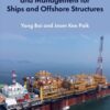 Risk Assessment and Management for Ships and Offshore Structures - 1st Edition
