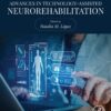 Advances in Technology-Assisted Neurorehabilitation