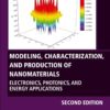 Modeling, Characterization, and Production of Nanomaterials - 2nd Edition