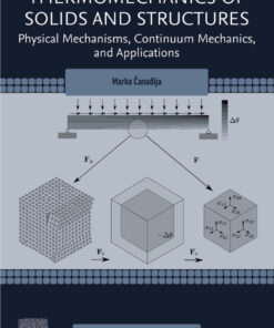 Thermomechanics of Solids and Structures - 1st Edition