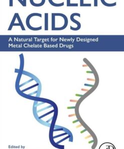 Nucleic Acids - 1st Edition
