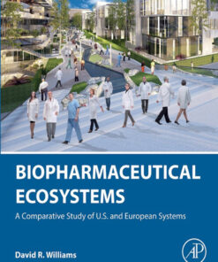 Biopharmaceutical Ecosystems