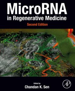 MicroRNA in Regenerative Medicine - 2nd Edition