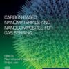 Carbon-Based Nanomaterials and Nanocomposites for Gas Sensing - 1st Edition