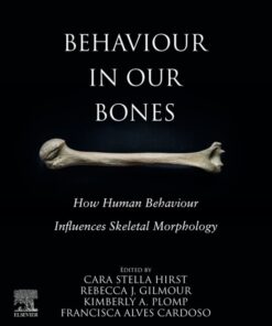 Behaviour in our Bones - 1st Edition