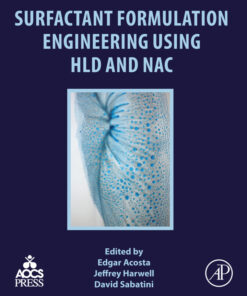 Surfactant Formulation Engineering using HLD and NAC