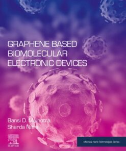Graphene Based Biomolecular Electronic Devices - 1st Edition