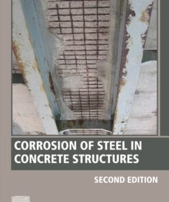 Corrosion of Steel in Concrete Structures - 2nd Edition