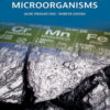 Manganese Mining Microorganisms - 1st Edition