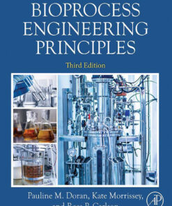 Bioprocess Engineering Principles - 3rd Edition