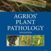 Agrios' Plant Pathology - 6th Edition