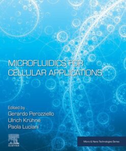 Microfluidics for Cellular Applications - 1st Edition
