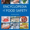 Encyclopedia of Food Safety - 2nd Edition