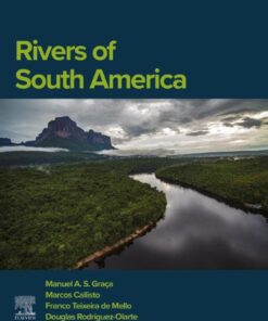 Rivers of South America - 1st Edition