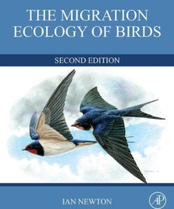 The Migration Ecology of Birds - 2nd Edition