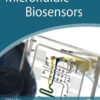 Microfluidic Biosensors - 1st Edition