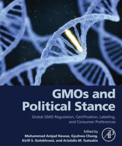 GMOs and Political Stance - 1st Edition