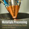 Materials Processing - 2nd Edition