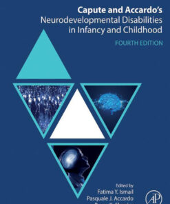 Capute and Accardo's Neurodevelopmental Disabilities in Infancy and Childhood - 4th Edition