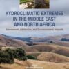 Hydroclimatic Extremes in the Middle East and North Africa - 1st Edition