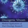 Oncogenic Viruses Volume 2 - 1st Edition