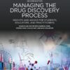 Managing the Drug Discovery Process - 2nd Edition