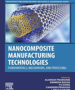 Nanocomposite Manufacturing Technologies