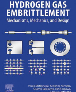 Hydrogen Gas Embrittlement - 1st Edition