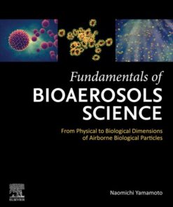 Fundamentals of Bioaerosols Science - 1st Edition