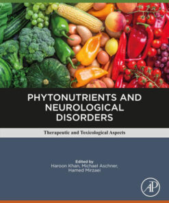 Phytonutrients and Neurological Disorders - 1st Edition