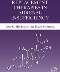 Replacement Therapies in Adrenal Insufficiency - 1st Edition