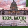 Pearson's Federal Taxation 2026 Comprehensive - 39th Edition