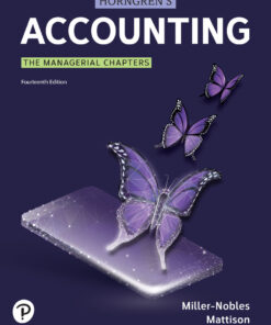 Horngren's Accounting: The Managerial Chapters - 14th Edition