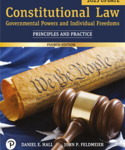 Constitutional Law: Governmental Powers and Individual Freedoms, Updated Edition - 4th Edition