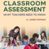 Classroom Assessment: What Teachers Need to Know - 10th Edition