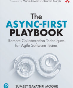 The Async-First Playbook - 1st Edition