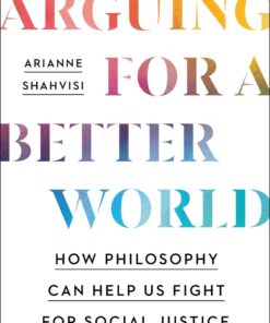 Arguing for a Better World