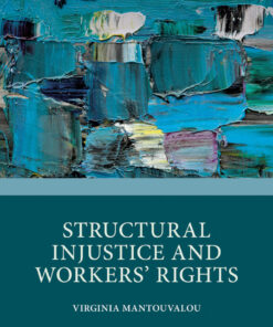 Structural Injustice and Workers' Rights