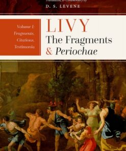 Livy: The Fragments and Periochae Volume I
