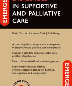 Emergencies in Supportive and Palliative Care - 2nd Edition