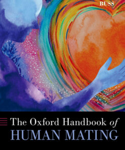 The Oxford Handbook of Human Mating