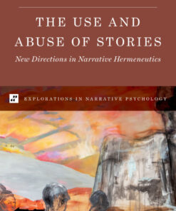 The Use and Abuse of Stories