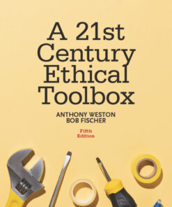 A 21st Century Ethical Toolbox - 5th Edition