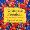 Ultimate Freedom - 1st Edition