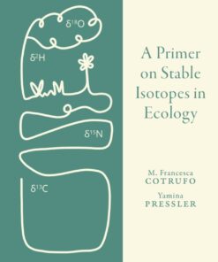 A Primer on Stable Isotopes in Ecology